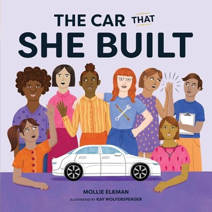 The Car That She Built, Mollie Elkman - Paperback - 9798218569013