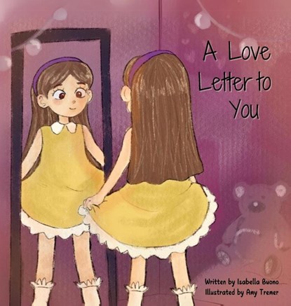 A Love Letter to You, Isabella Buono - Gebonden - 9798218574406