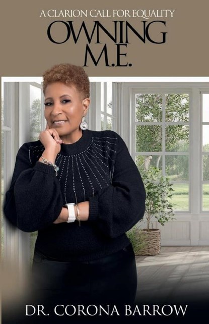 Owning My Existence, Corona Barrow - Paperback - 9798218587581