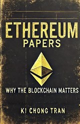 Ethereum Papers - Ki Chong Tran - 9798218588946