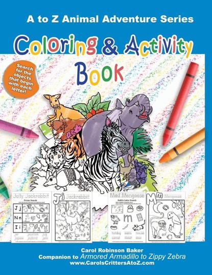 Baker, C: Armored Armadillo to Zippy Zebra Coloring and Acti, Carol Baker - Paperback - 9798218622787