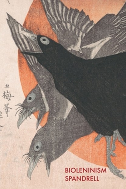 Bioleninism, Spandrell - Paperback - 9798218632434