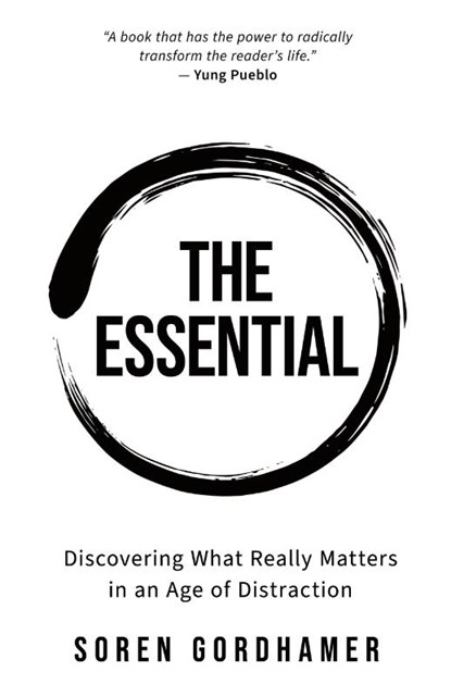The Essential, Soren Gordhamer - Paperback - 9798218638399