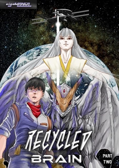 Recycled Brain Part Two: Life from Another World, Takahiro Yonemura - Paperback - 9798218641870