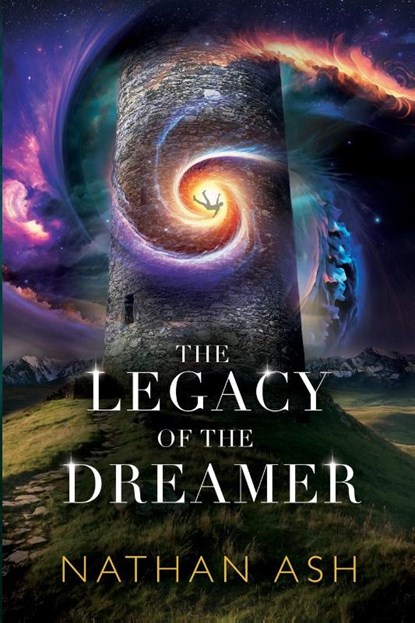 The Legacy Of The Dreamer, Ash - Paperback - 9798218647674