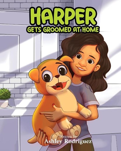 Harper Gets Groomed At Home, Ashley Rodriguez - Paperback - 9798218657260