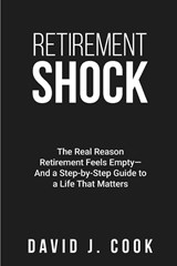 Retirement Shock - David J Cook - 9798218677923