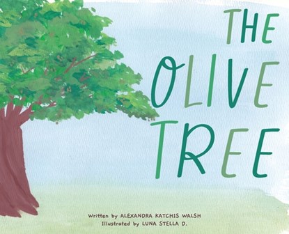 The Olive Tree, Alexandra K. Walsh - Gebonden - 9798218679958
