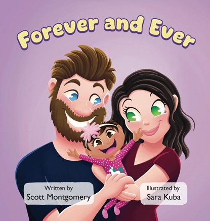 Forever and Ever, Scott Montgomery - Gebonden - 9798218685058