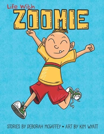 Life with Zoomie, Deborah McGaffey - Paperback - 9798218690687