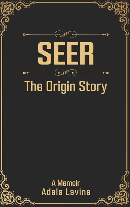 SEER, Adela Lavine - Gebonden - 9798218691271