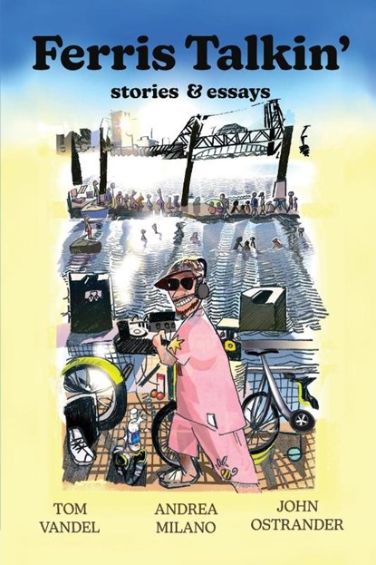 Ferris Talkin', John Ostrander ; Andrea Milano ; Tom Vandel - Paperback - 9798218695712