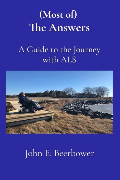 (Most of) The Answers, John E. Beerbower - Paperback - 9798218698287