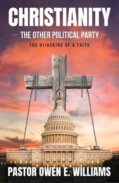 Christianity, Owen E Williams - Paperback - 9798218704919
