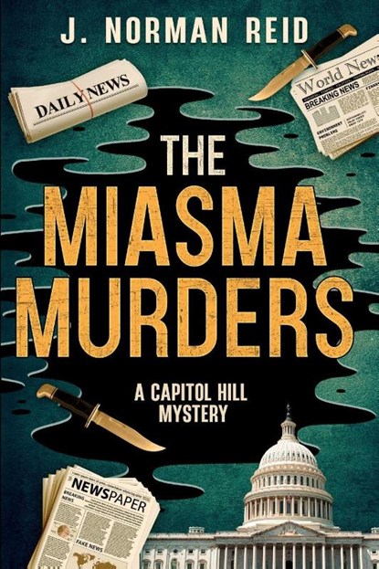The Miasma Murders, J. Norman Reid - Paperback - 9798218747008