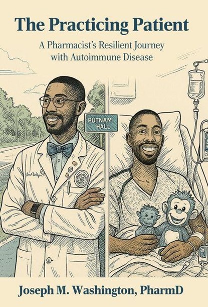 Washington, J: Practicing Patient A Pharmacist's Resilient J, Joseph Washington - Gebonden - 9798218751951