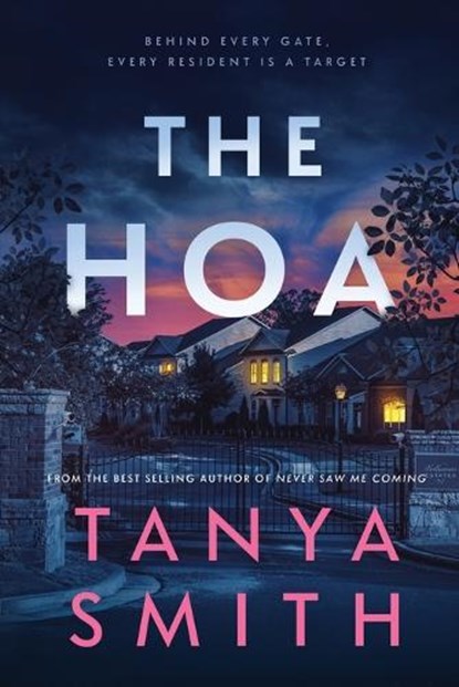 THE HOA, Tanya Smith - Paperback - 9798218755096