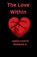 The Love Within, James Curtis Morgan - Paperback - 9798218756635