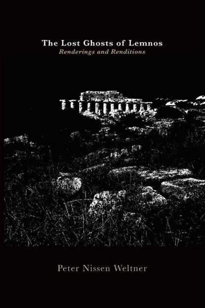 The Lost Ghosts of Lemnos, Peter Nissen Weltner - Paperback - 9798218768102