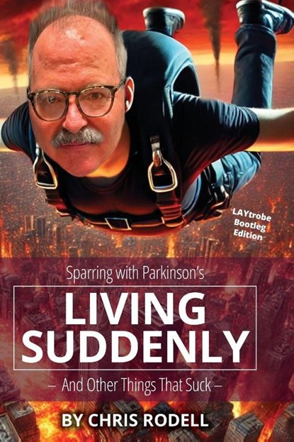 Living Suddenly, Chris Rodell - Paperback - 9798218780975