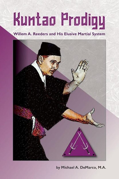 Kuntao Prodigy, Michael A DeMarco - Paperback - 9798218794941