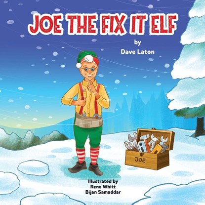 Joe the Fix It Elf, David Laton - Paperback - 9798218795160