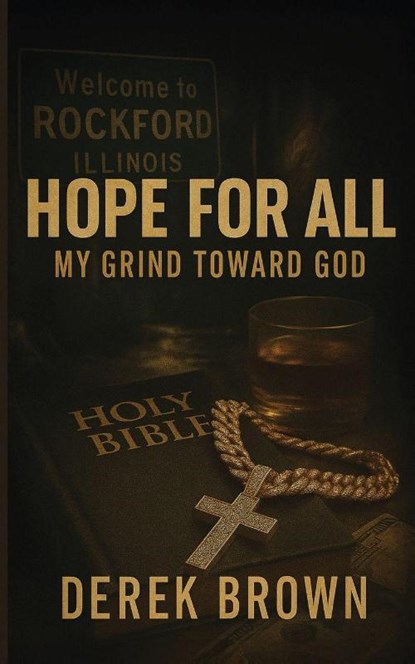 Hope For All, Derek Brown - Paperback - 9798218817701