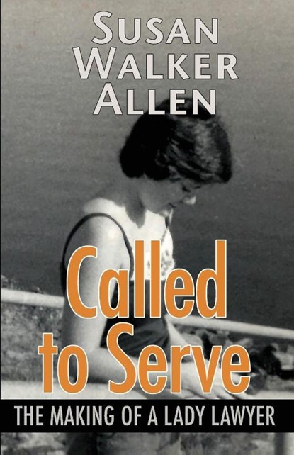 Called to Serve, Susan W Allen - Paperback - 9798218817831