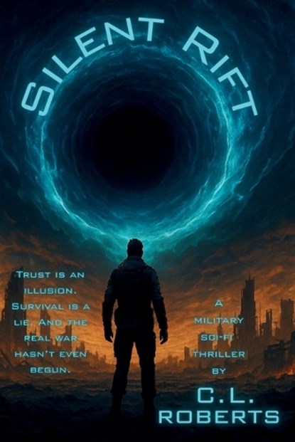 Silent Rift, C. L. Roberts - Paperback - 9798218859503