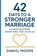 42 Days to a Stronger Marriage, Daniel Moore - Paperback - 9798218871086