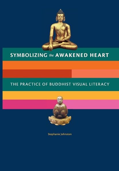 Symbolizing the Awakened Heart, Stephanie Johnston - Paperback - 9798218876142
