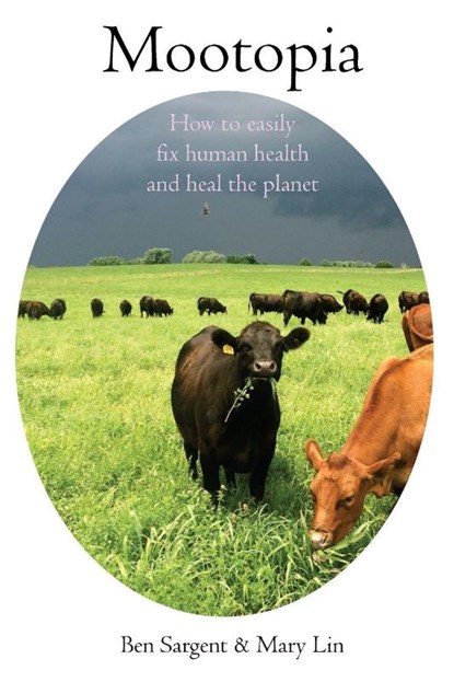 Mootopia, Ben Sargent ; Mary Lin - Paperback - 9798218877071