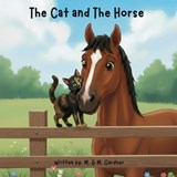 The Cat and The Horse - M. &. M. Gardner - 9798218885038
