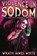 Violence In Sodom, Wrath James White - Paperback - 9798218917333