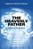 The Heavenly Father, Hegumen Abraam Sleman - Paperback - 9798218923402