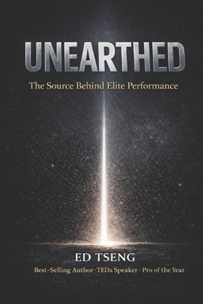 Unearthed, Edward Tseng - Paperback - 9798218926984