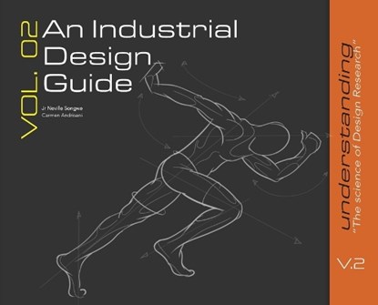 An Industrial Design Guide Vol. 02: Understanding the Science of Design Research, Neville Songwe - Gebonden - 9798218944421