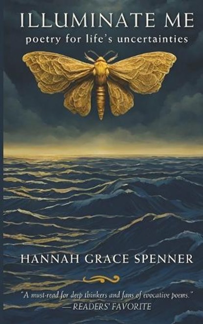 Illuminate Me, Hannah Grace Spenner - Paperback - 9798218986698