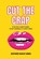 Cut the Crap, Heather Ashley Jones - Paperback - 9798218990688