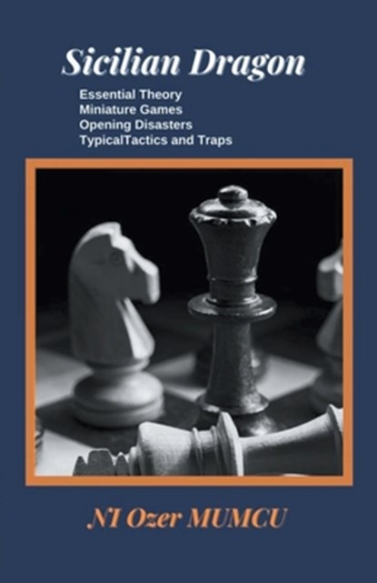 Sicilian Dragon, MUMCU,  Özer - Paperback - 9798223006992