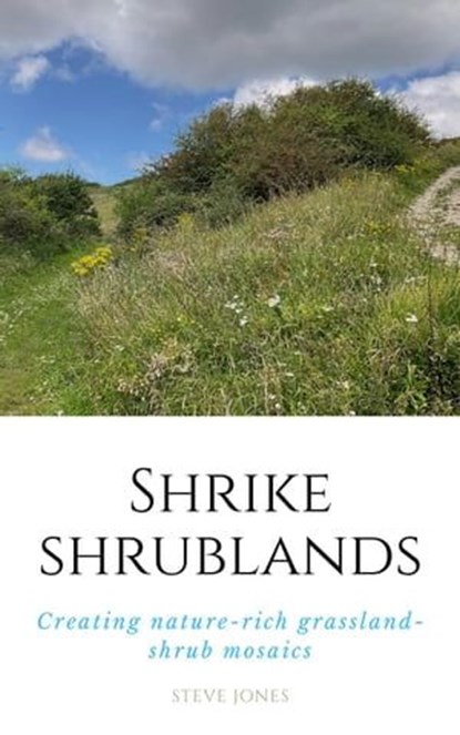 Shrike Shrublands, Steve Jones - Ebook - 9798223024057