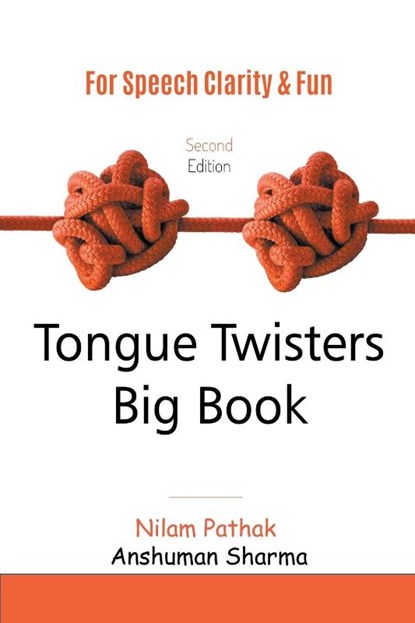 Tongue Twisters Big Book, PATHAK,  Nilam - Paperback - 9798223041436