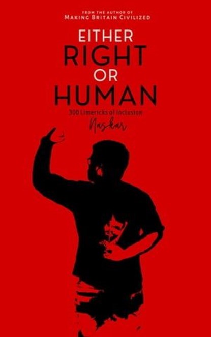 Either Right or Human: 300 Limericks of Inclusion, Abhijit Naskar - Ebook - 9798223054580
