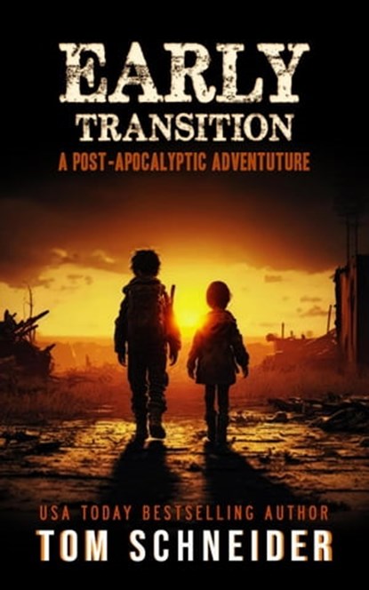 Early Transition, Tom Schneider - Ebook - 9798223064206