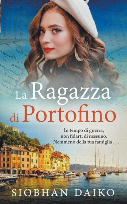 La Ragazza di Portofino, Siobhan Daiko ; Ma Stefy - Paperback - 9798223069522