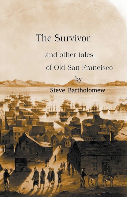 The Survivor, Steve Bartholomew - Paperback - 9798223079545