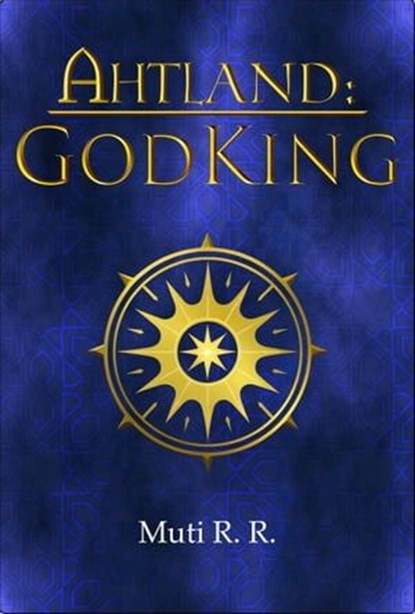Ahtland: Godking, Muti R. R. - Ebook - 9798223080824