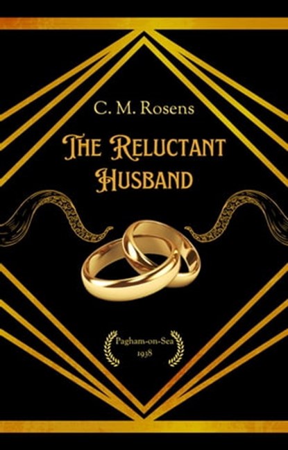 The Reluctant Husband, C. M. Rosens - Ebook - 9798223083788