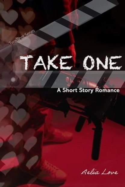 Take One A Short-Story Romance, Catherine Thompson - Ebook - 9798223091608