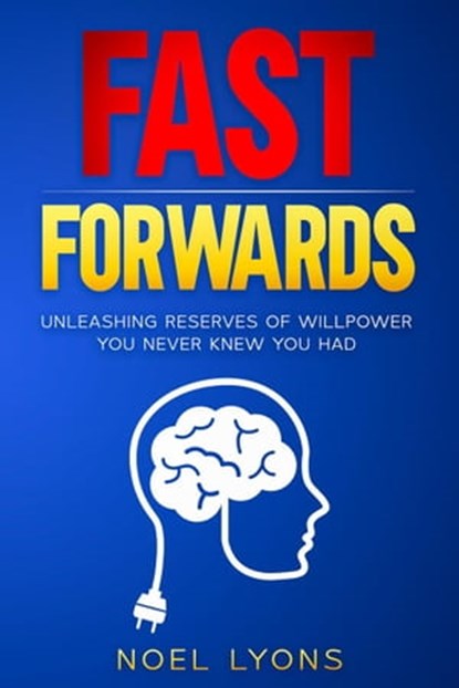 Fast Forwards, Noel Lyons - Ebook - 9798223135623